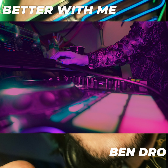 Better with Me