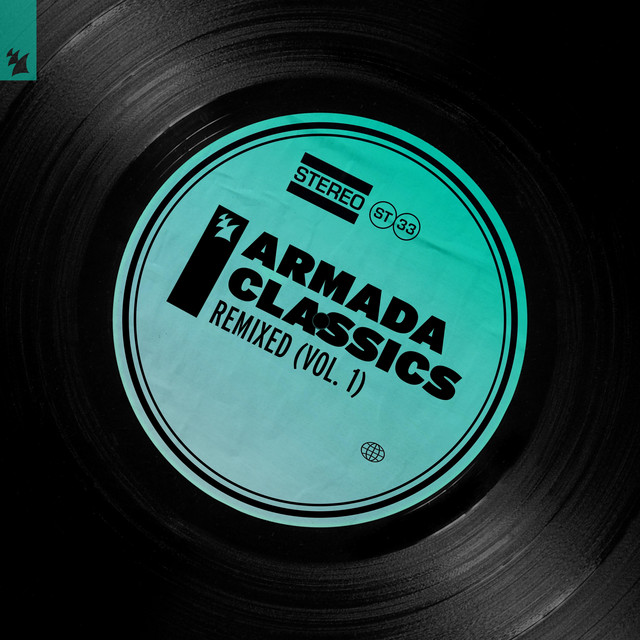 Armada Classics - Remixed (Vol. 1)
