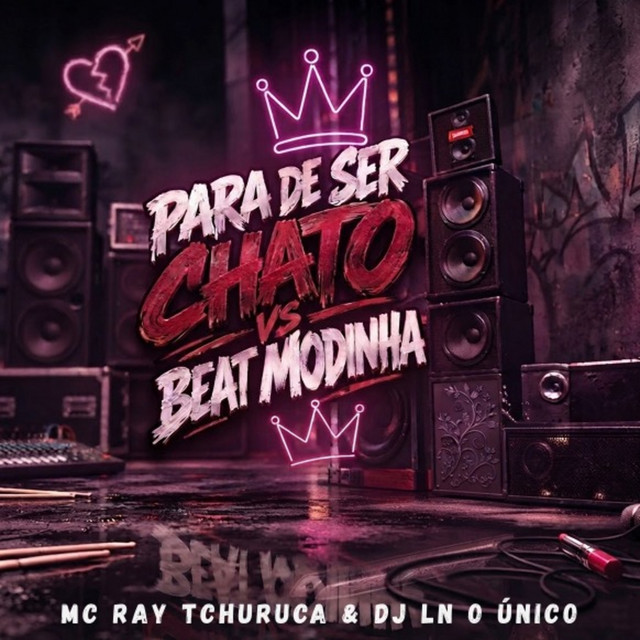 Para De Ser Chato (Beat Modinha)