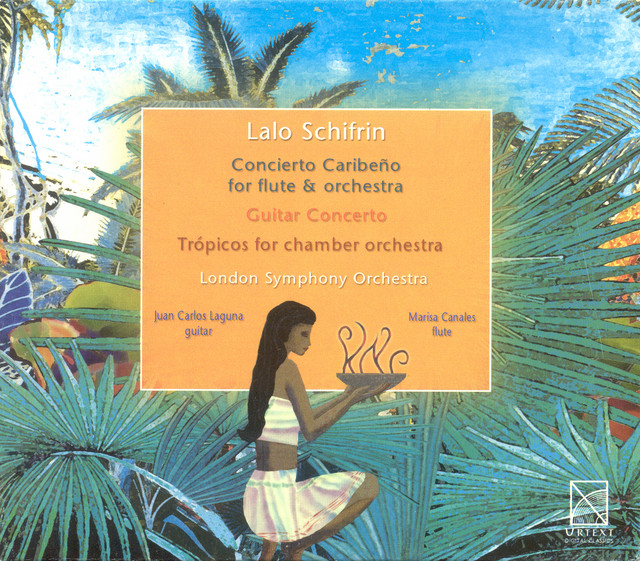 Lalo Schifrin: Concierto caribeño, Guitar Concerto & Trópicos