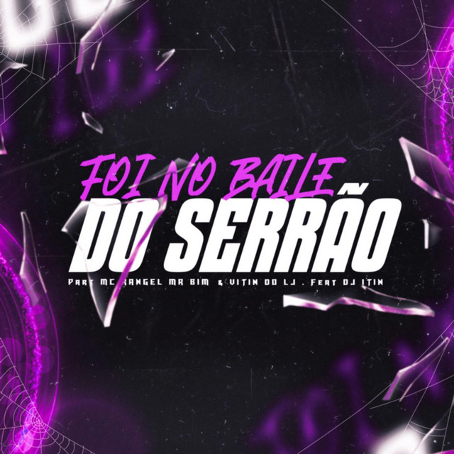 FOI NO BAILE DO SERRÃO