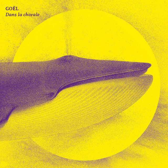 Dans la chorale - Album by Goël | Spotify