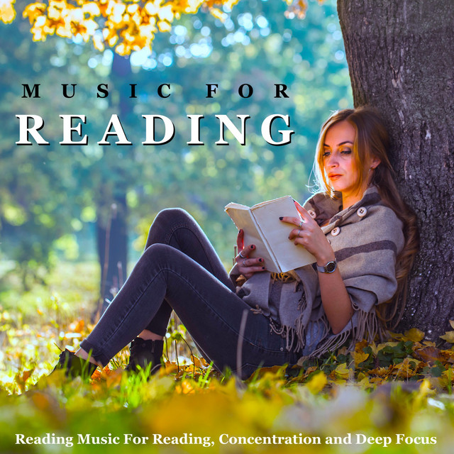 Music for Reading and Comprehension - song and lyrics by Music for ...