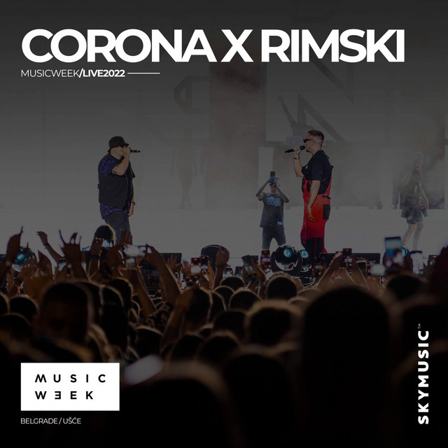 Corona x Rimski: MUSIC WEEK (Live 2022) cover art