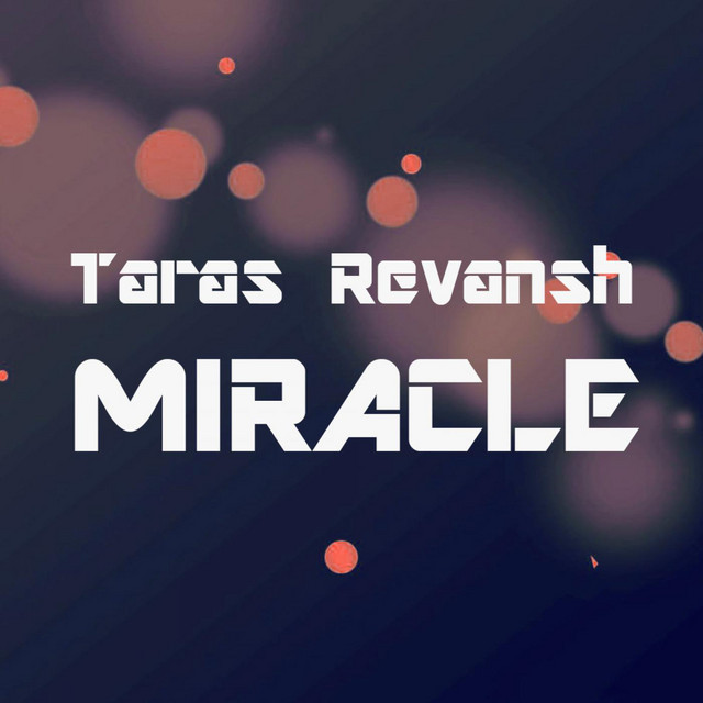 Cover art for Taras Revansh — Miracle