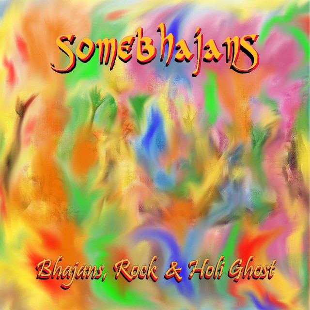 Bhajans, Rock & Holi Ghost cover