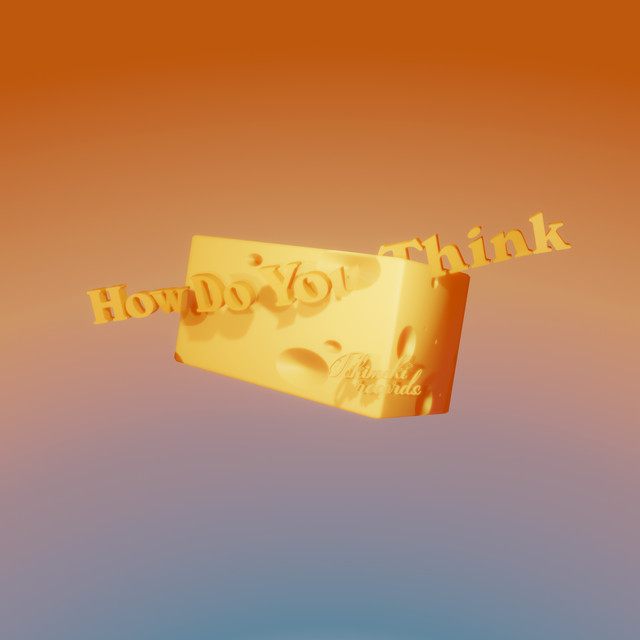 How Do You Think cover