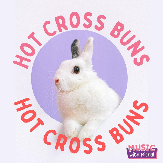 Hot Cross Buns (Easter Song)