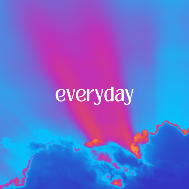 everyday