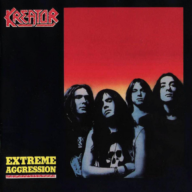 Extreme Aggression (Reissue) - Album by Kreator | Spotify