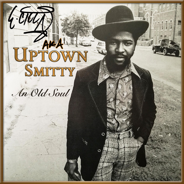 AKA Uptown Smitty (An Old Soul) cover art
