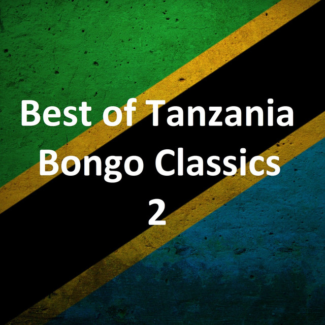 Best of Tanzania Bongo Classics 2 cover art