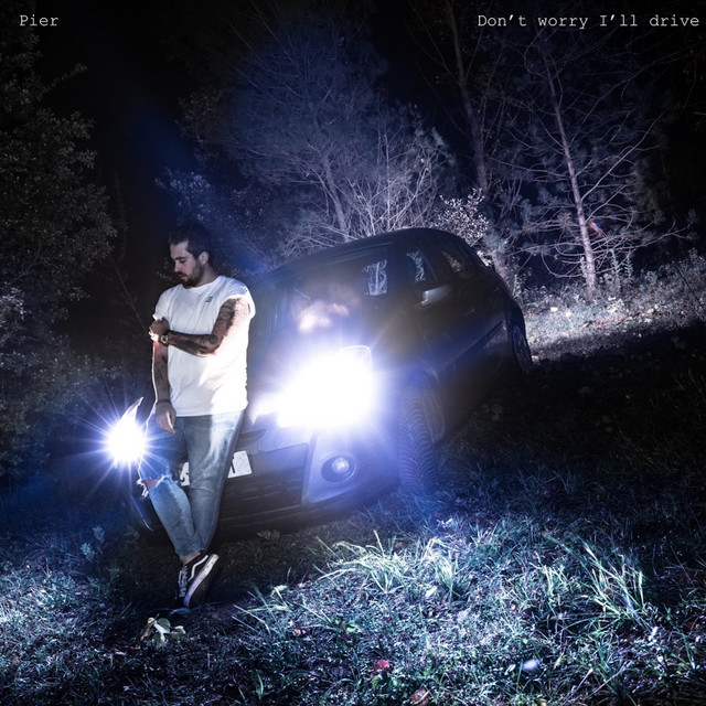 Don't Worry I'll Drive cover art
