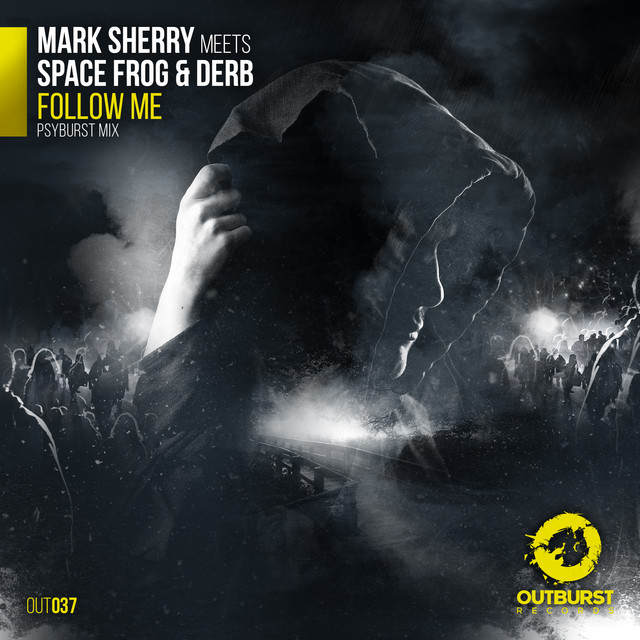 Follow Me - Psyburst Mix
