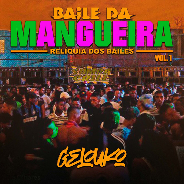 Relíquia dos Bailes, Baile da Mangueira Vol. 1 cover art