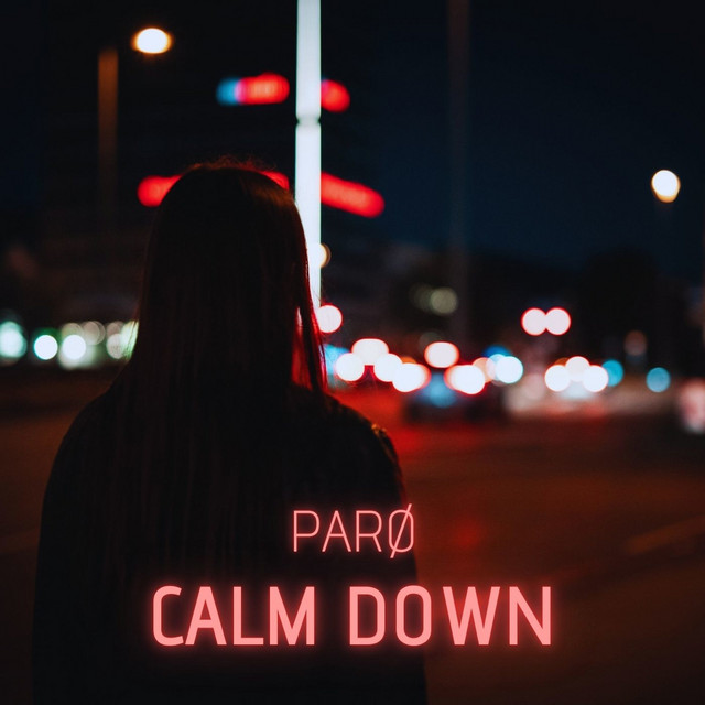 Calm Down cover art