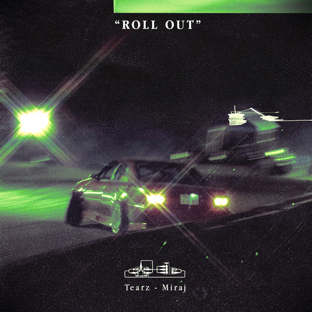 ROLL OUT