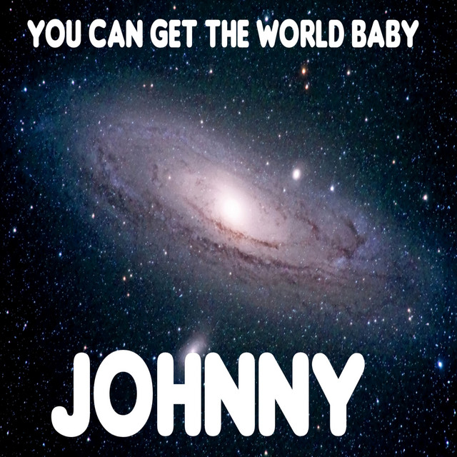 You Can Get The World Baby cover art