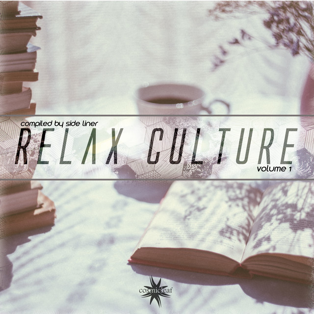 Relax Culture, Vol. 1 - Compilation by Various Artists | Spotify