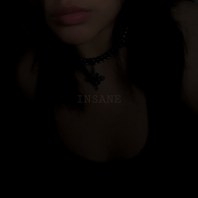 INSANE