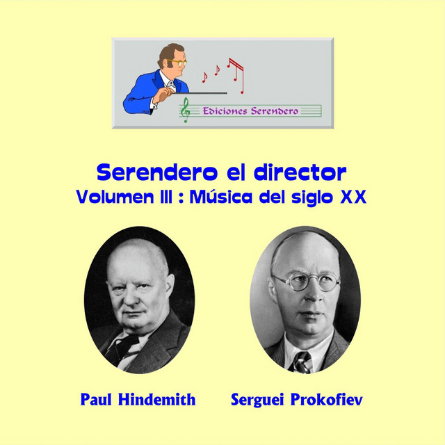 Serendero el Director, Vol. III: Música del Siglo XX