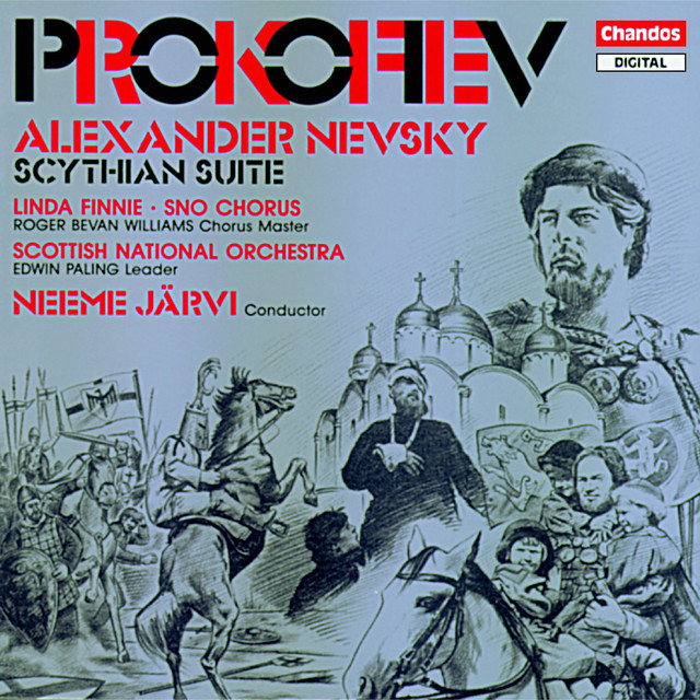 Prokofiev: Alexander Nevsky & Scythian Suite