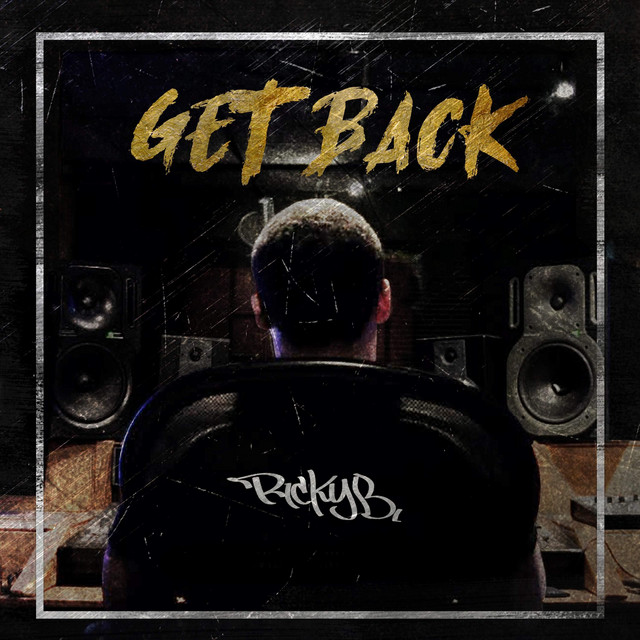 Get Back - EP by Ricky B | Spotify