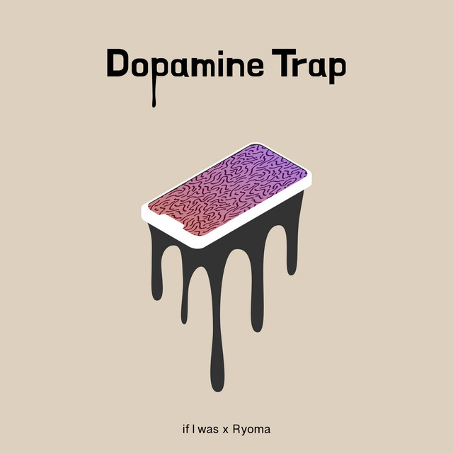 Dopamine Trap cover art