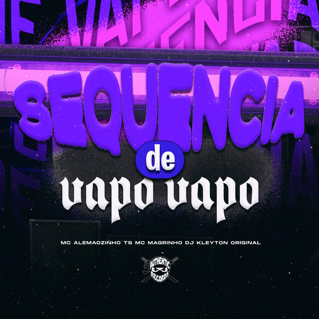 Sequencia de Vapo Vapo