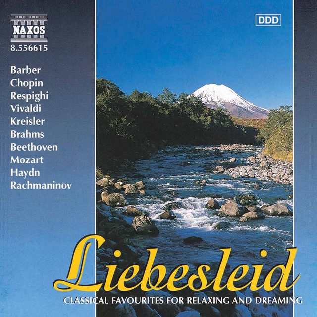 Liebesleid - Classical Favourites for Relaxing and Dreaming cover