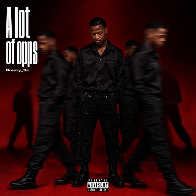 Breezy_Sa – A lot of opps