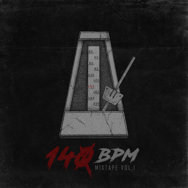 140 BPM MIXTAPE, Vol. 1 cover