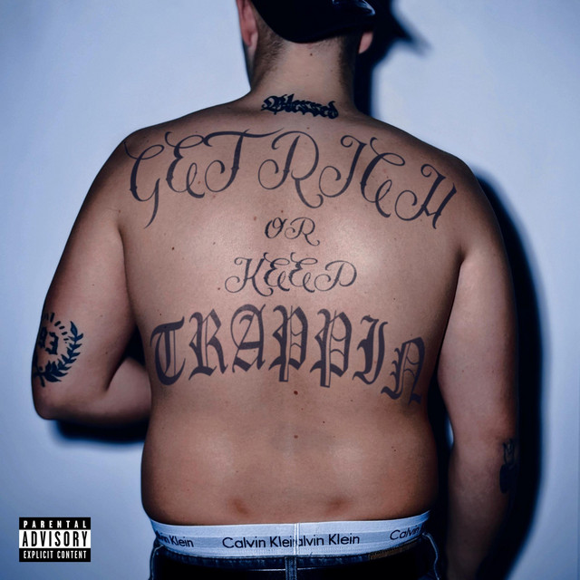 GET RICH OR KEEP TRAPPIN cover art