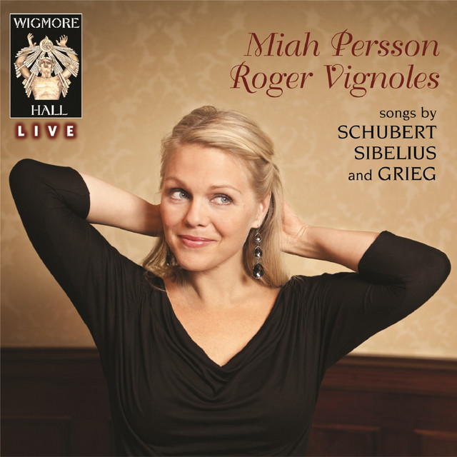Schubert / Sibelius / Grieg - Wigmore Hall Live cover art
