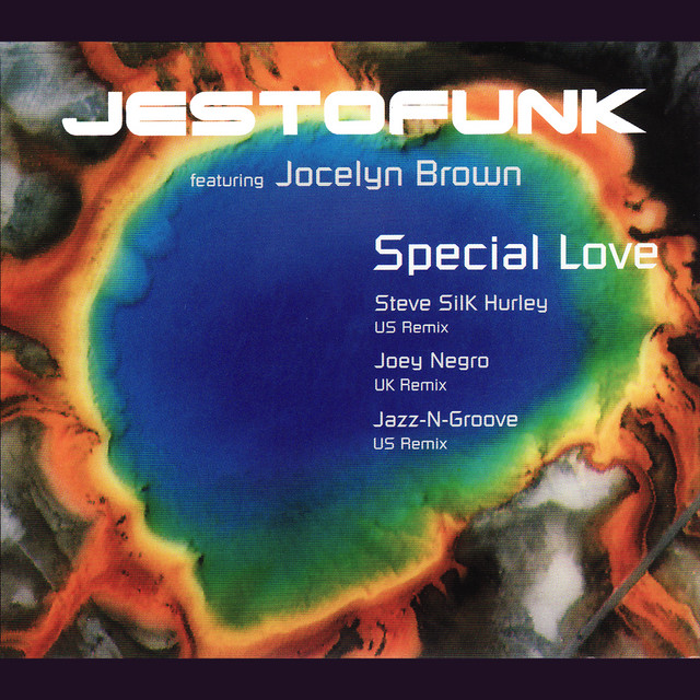 Special Love feat. Jocelyn Brown - Steve Silk Hurley Remix album art
