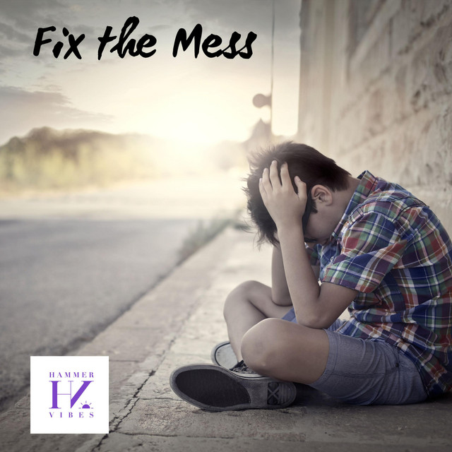 Fix The Mess