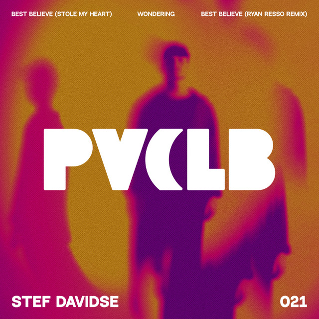 Best Believe (Stole My Heart) - Ryan Resso Remix