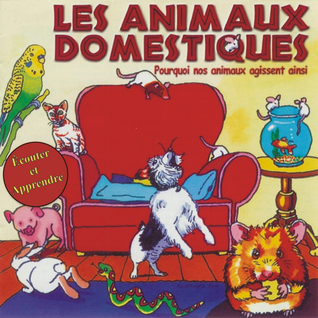 Ecouter Et Apprendre Les Animaux Domestiques Album By Chanteurs Pour Enfants Spotify