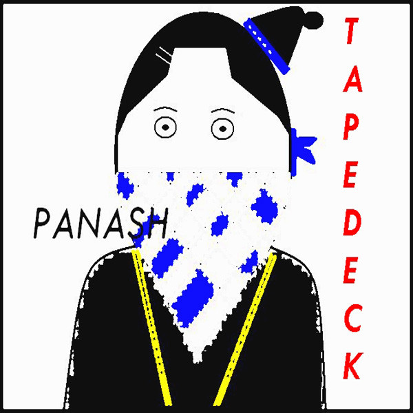 Tape Deck - Single by Panash | Spotify