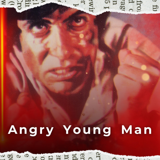 Angry Young Man by Amitabh Bachchan