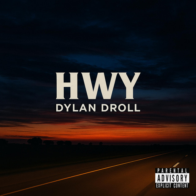 Hwy | Dylan Droll