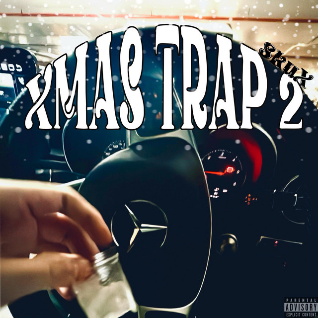 XMAS TRAP 2 - song and lyrics by SkuX | Spotify