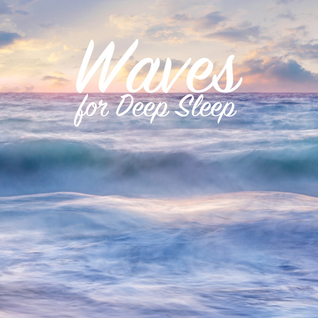 Waves for Deep Sleep Sequence 1