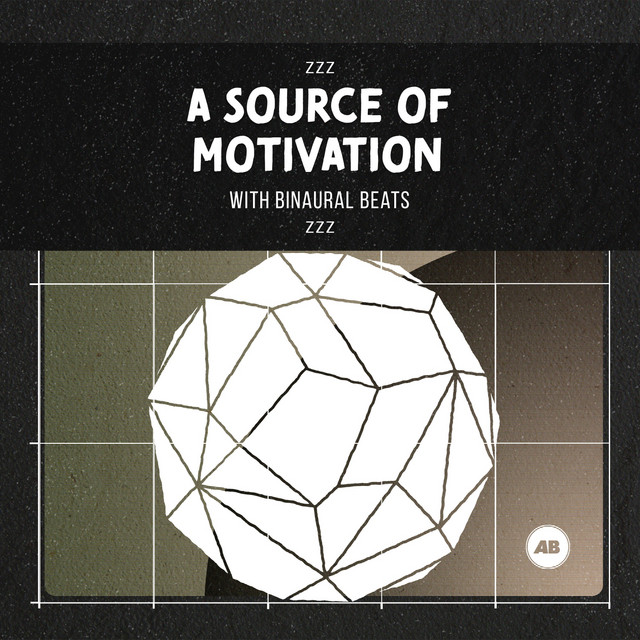 zZz A Source of Motivation with Binaural Beats zZz - Album by Binaural ...