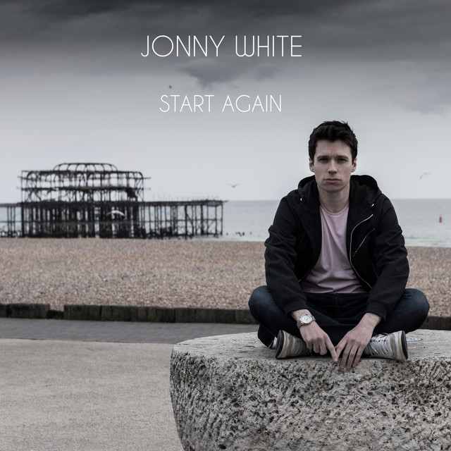 Start Again - song and lyrics by Jonny White | Spotify