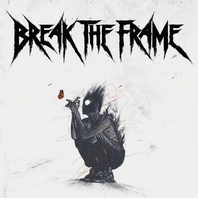 Break the Frame cover art