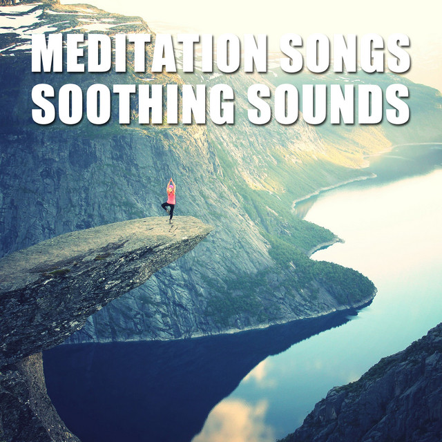 13 Meditation Songs - Soothing Sounds cover art