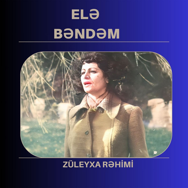 Züleyxa Rəhimi