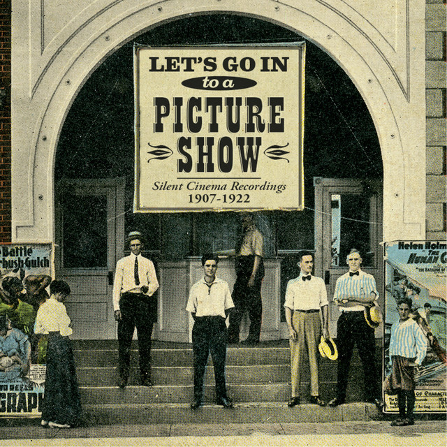 Let's Go in to a Picture Show cover