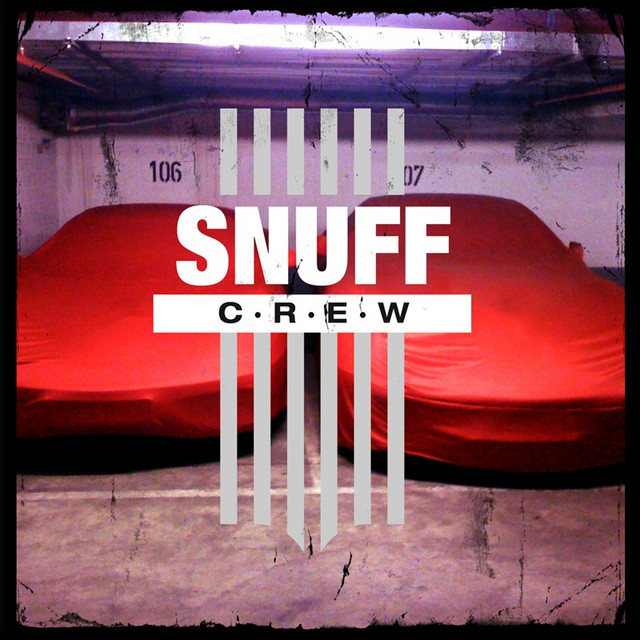 Snuff Crew cover art